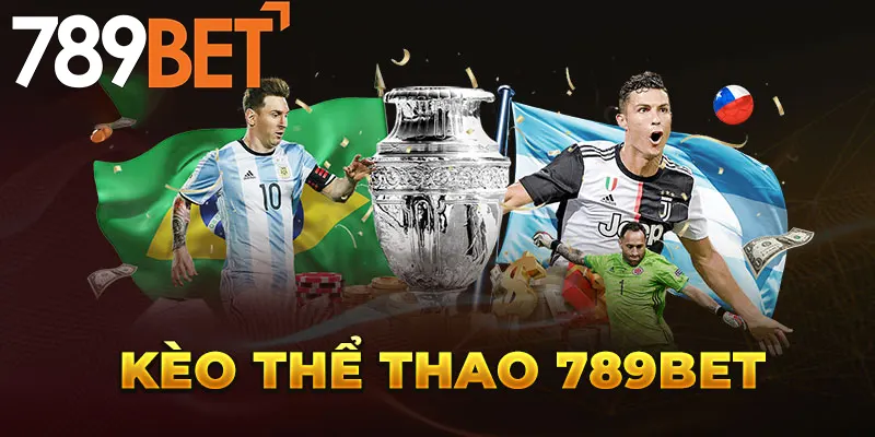 5 Top Kèo Thể Thao 789bet Phổ Biến Nhất Hiện Nay 3 5 Top Kèo Thể Thao