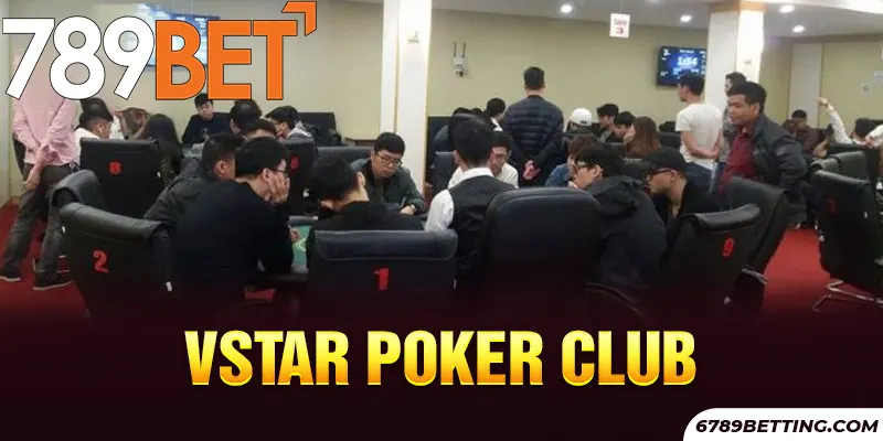 Top 5 Địa Điểm Chơi Poker Hà Nội Khiến Giới Trẻ Chao Đảo 7 Vstar Poker Club - Điểm đến lý tưởng của giới trẻ hiện nay